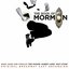 The Book Of Mormon: Original Broadway Cast Recording