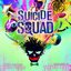 Suicide Squad - Music from the Motion Picture
