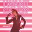 I Want Candy - Single