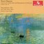 Chausson: Concerto for Violin, Piano & String Quartet in D minor, Op. 21 - Poème, Op. 25