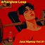 Afterglow Loop Jazz Hiphop, Vol. 51