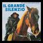 Il Grande Silenzio (Original Motion Picture Soundtrack)