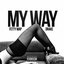 My Way (feat. Drake)