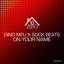 On Your Name (feat. Slick Beats)