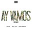 Ay Vamos (Remix)
