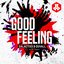 Good Feeling