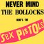 Never Mind the Bollocks...