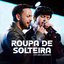 Roupa De Solteira (Ao Vivo)
