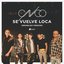 Se Vuelve Loca (Spanglish Version) - Single