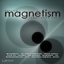 Magnetism Compilation Vol.1