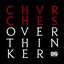Overthinker