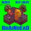 BrAiNdEaD