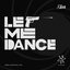 Let Me Dance (From "The Spies Who Loved Me") [Special Track]