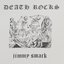 Death Rocks