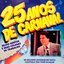 25 Anos de Carnaval