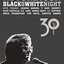 Black & White Night 30 (Live)