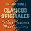 Comparaciones: Clasicos originales y sus versiones más conocidas