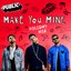 Make You Mine (Holiday Mix)