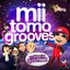 MiiTomo Grooves