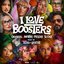 I Love Boosters (Original Motion Picture Score)