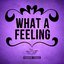 What A Feeling