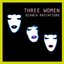 Three Women