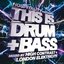 Hospitality Presents This Is Drum & Bass