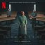 Unchosen (Soundtrack from the Netflix Series)