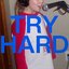 TRY HARD