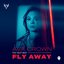 Fly Away
