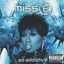 Miss E ... So Addictive