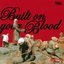 Built On Your Blood