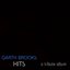 Garth Brooks Hits - A Tribute Album