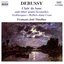 Debussy: Clair de Lune and Other Piano Favorites