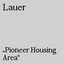 Pioneer Housing Area
