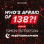Who's Afraid of 138?!