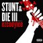 Stunt And Die 3 (Deluxe Edition)