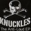 Knuckles feat. David Ledden - The Anti-Loud EP