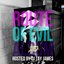 Route of All Evil