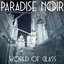 World of Glass