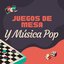 Juegos de mesa y música pop