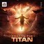 Awaken The Titan