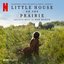 Little House on the Prairie, Season 1 (Soundtrack From The Netflix Series)