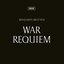 Britten: War Requiem (2023 Remastered Version)