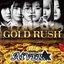 GOLD RUSH