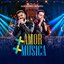 + Amor, + Música (Ao Vivo)