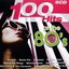100 Hits of the '80s