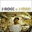 J-Rocc v J-Man