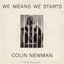 We Means We Starts/Not To - Single