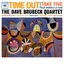 Time Out (Legacy Edition)